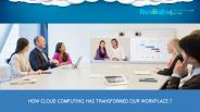 Witness transformation with cloud computing technology