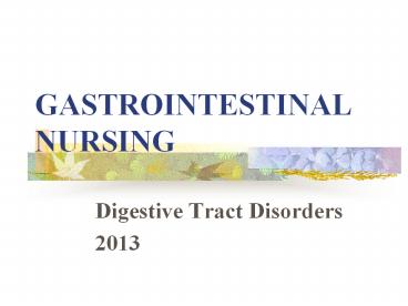 GASTROINTESTINAL NURSING
