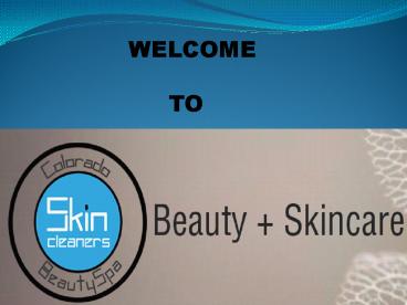 Skin Care Broomfield