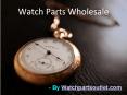 Watch Parts Wholesale And Online Sites PowerPoint PPT Presentation