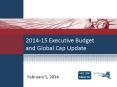 2014-15 Executive Budget and Global Cap Update PowerPoint PPT Presentation