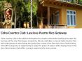Cidra Country Club: Luscious Puerto Rico Getaway PowerPoint PPT Presentation
