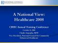 A National View: Healthcare 2008 PowerPoint PPT Presentation