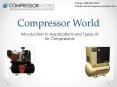 Compressor World PowerPoint PPT Presentation
