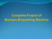 Biomass Briquetting Machine Manufacture In India
