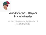Venod Sharma Brahmin leader Haryana