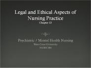 Legal and Ethical Aspects of Nursing Practice Chapter 13