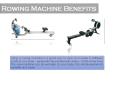 Rowing Machine Benefits (1) PowerPoint PPT Presentation
