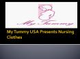 Nursing Clothes PowerPoint PPT Presentation