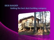 DECK BUILDER – Getting the best deck building company
