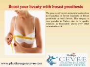 Boost your beauty with breast prosthesis