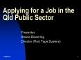 Applying for a Job in the Qld Public Sector PowerPoint PPT Presentation