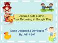 Android Kids Game - Toys Repairing at Google Play PowerPoint PPT Presentation