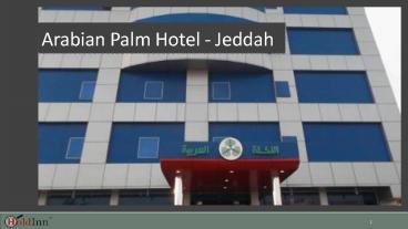 Arabian Palm Hotel