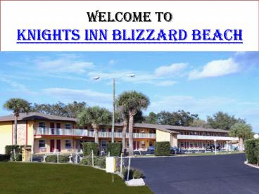 Knights Inn Blizzard Beach