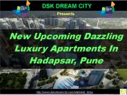 New Upcoming Dazzling Luxury Apartments In Hadapsar, Pune
