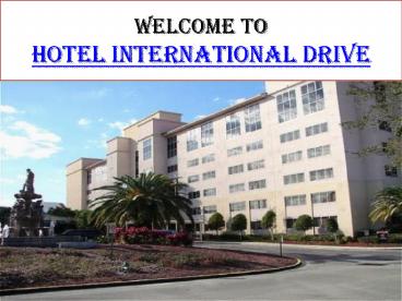 Hotel International Drive