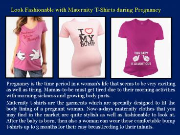 Look Fashionable with Maternity T-Shirts during Pregnancy