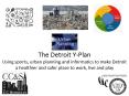 The Detroit Y-Plan Using sports, urban planning and informatics to make Detroit a healthier and safer place to work, live and play PowerPoint PPT Presentation