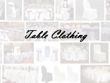 Affordable Table Clothing