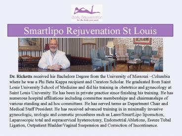Smartlipo Rejuvenation St Louis