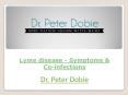 Lyme disease - Symptoms & Co-infections PowerPoint PPT Presentation