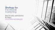 Strategy for Facebook marketing.