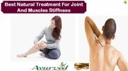 Best Natural Treatment For Joint And Muscles Stiffness