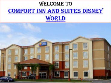 Comfort Inn and Suites Disney World