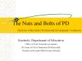 The Nuts and Bolts of PD   The Role of the District Professional Development Coordinator PowerPoint PPT Presentation