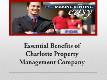 Essential Benefits of Charlotte Property Management Company
