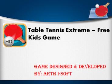 Table Tennis Extreme - Free Kids Game