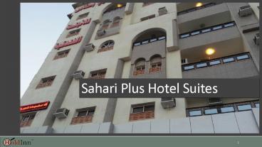 Sahari Plus Hotel Suites - Jeddah Hotels