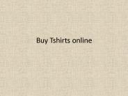 Buy T Shirts Online