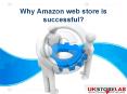 Why Amazon web store is successful? PowerPoint PPT Presentation