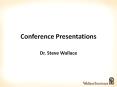Conference Presentations PowerPoint PPT Presentation