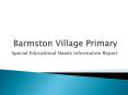 Barmston Village Primary PowerPoint PPT Presentation