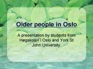 Older people in Oslo