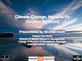 Climate Change: Impacts on Coastal Systems PowerPoint PPT Presentation