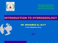 INTRODUCTION TO HYDROGEOLOGY PowerPoint PPT Presentation