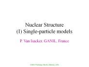 Nuclear Structure (I) Single-particle models