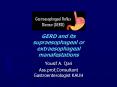 GERD and its supraesophageal or extraesophageal manafestations PowerPoint PPT Presentation