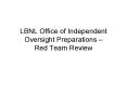 LBNL Office of Independent Oversight Preparations  PowerPoint PPT Presentation