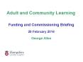 Funding and Commissioning Briefing PowerPoint PPT Presentation