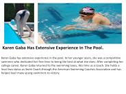 Karen Gaba Has Extensive Experience In The Pool