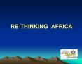 RE-THINKING AFRICA PowerPoint PPT Presentation