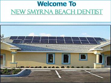 New Smyrna Beach Dentist