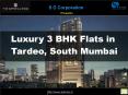 Luxury 3 BHK Flats in Tardeo, South Mumbai PowerPoint PPT Presentation