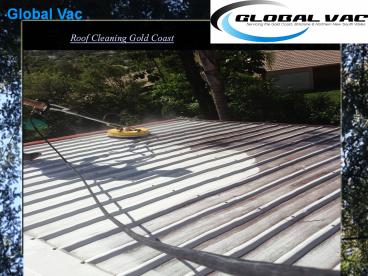 Roof Cleaning Gold Coast