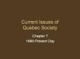 Current Issues of Quebec Society PowerPoint PPT Presentation